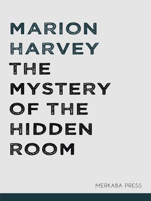 cover image of The Mystery of the Hidden Room